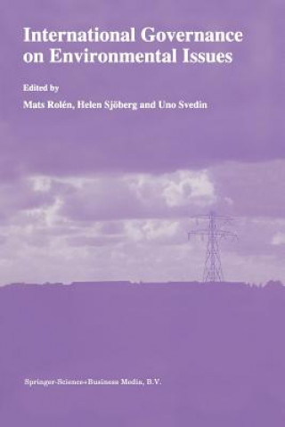 Kniha International Governance on Environmental Issues Mats Rolén