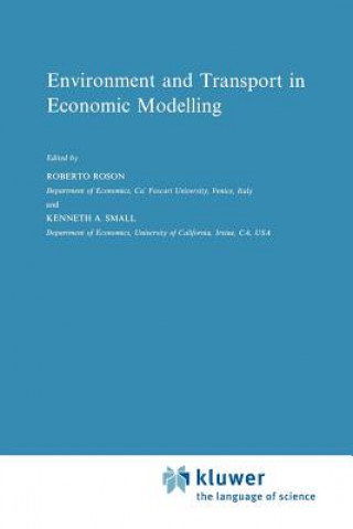 Knjiga Environment and Transport in Economic Modelling Roberto Roson