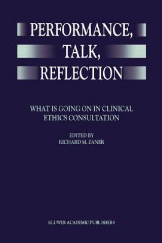 Knjiga Performance, Talk, Reflection Richard M. Zaner