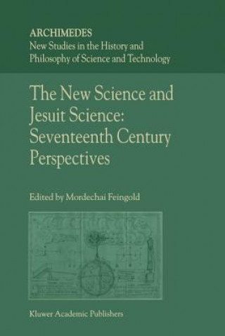 Libro New Science and Jesuit Science M. Feingold