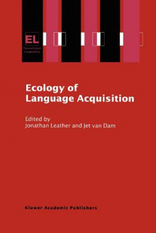 Kniha Ecology of Language Acquisition Jet van Dam