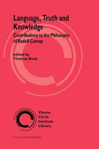 Kniha Language, Truth and Knowledge Thomas Bonk