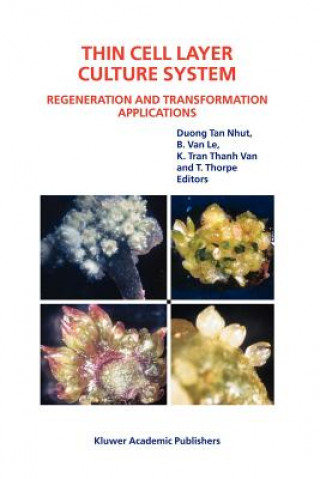 Könyv Thin Cell Layer Culture System: Regeneration and Transformation Applications B. Van Le
