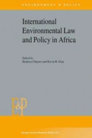 Livre International Environmental Law and Policy in Africa B. Chaytor