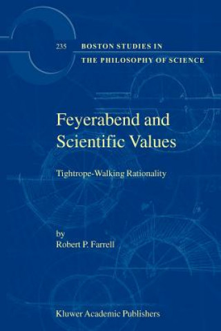 Książka Feyerabend and Scientific Values Robert P. Farrell