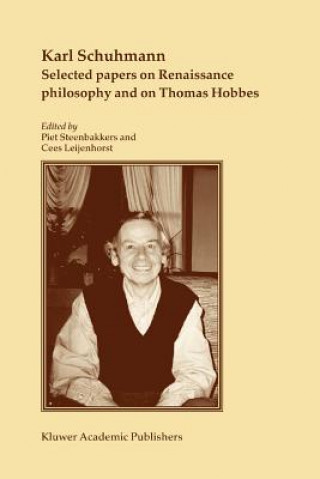 Книга Selected papers on Renaissance philosophy and on Thomas Hobbes Karl Schuhmann