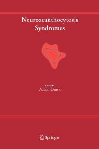 Carte Neuroacanthocytosis Syndromes Adrian Danek