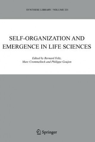 Könyv Self-organization and Emergence in Life Sciences Marc Crommelinck