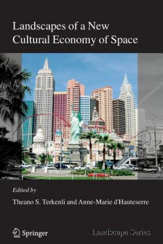 Libro Landscapes of a New Cultural Economy of Space Anne-Marie D'Hauteserre