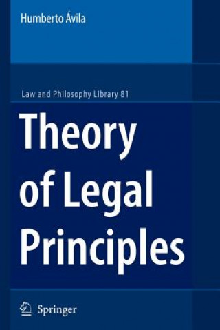Carte Theory of Legal Principles Humberto Ávila