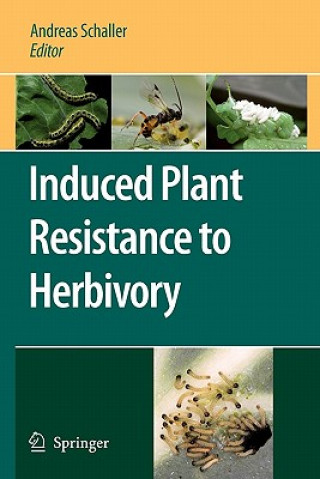 Könyv Induced Plant Resistance to Herbivory Andreas Schaller