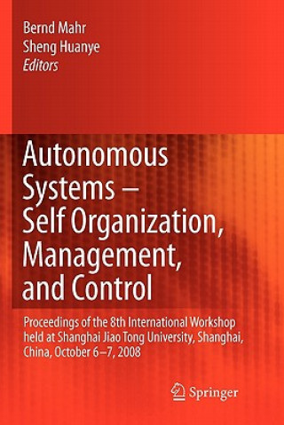 Könyv Autonomous Systems - Self-Organization, Management, and Control Bernd Mahr