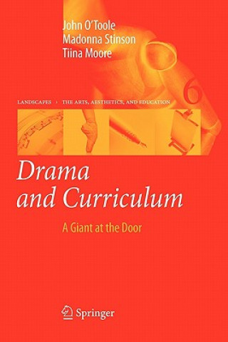 Kniha Drama and Curriculum John O'Toole