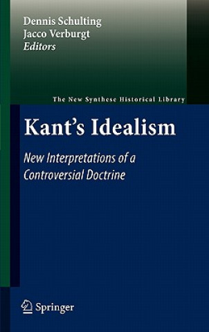 Könyv Kant's Idealism Dennis Schulting