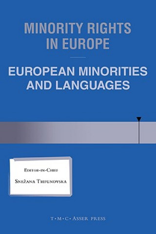 Könyv Minority Rights in Europe:European Minorities and Languages Snezana Trifunovska