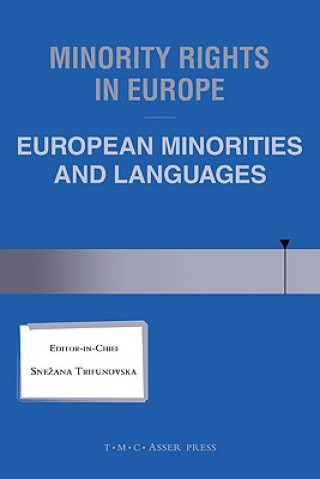 Libro Minority Rights in Europe:European Minorities and Languages Snezana Trifunovska