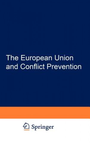 Kniha European Union and Conflict Prevention Vincent Kronenberger