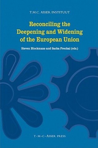 Carte Reconciling the Deepening and Widening of the European Union Steven Blockmans