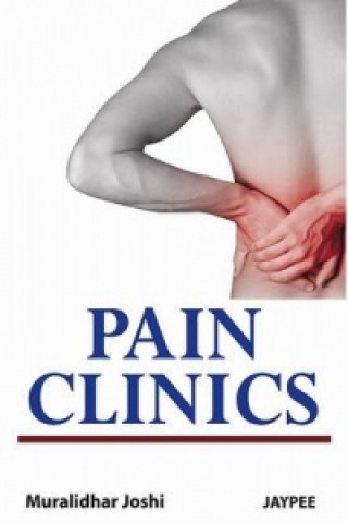 Kniha Pain Clinics Joshi Muralidhar