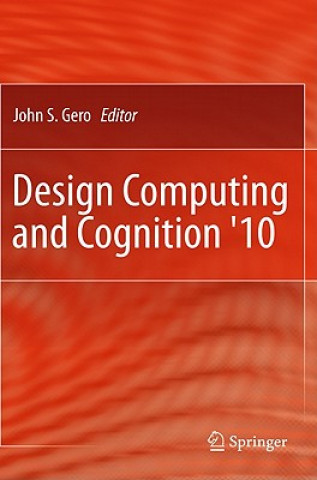 Книга Design Computing and Cognition '10 John S. Gero