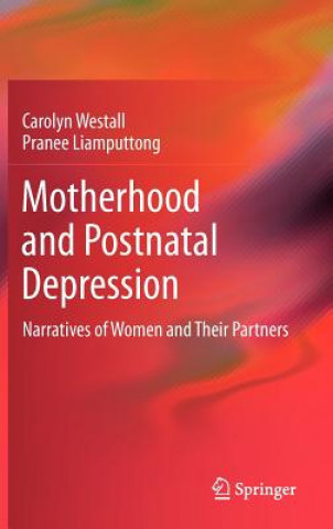 Книга Motherhood and Postnatal Depression Carolyn Westall