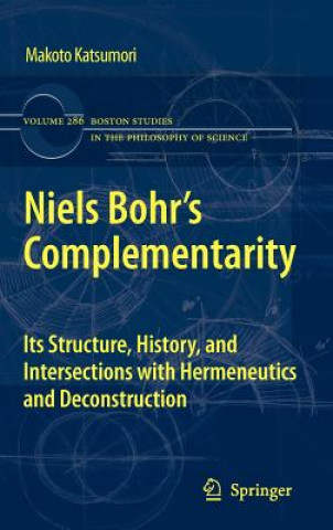Książka Niels Bohr's Complementarity Makoto Katsumori