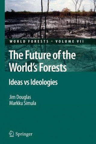 Buch Future of the World's Forests Jim Douglas