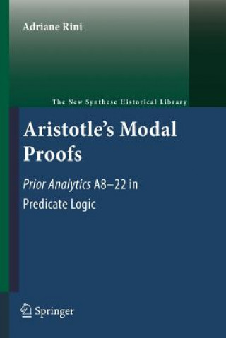 Книга Aristotle's Modal Proofs Adriane Rini