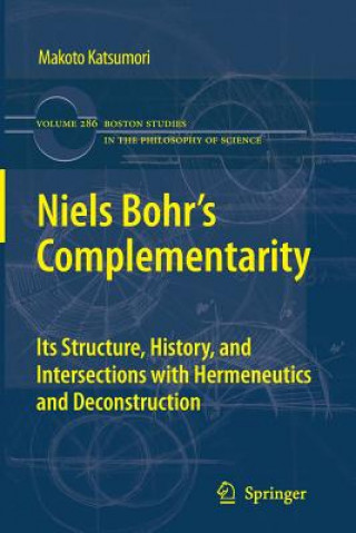 Kniha Niels Bohr's Complementarity Makoto Katsumori