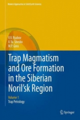 Kniha Trap Magmatism and Ore Formation in the Siberian Noril'sk Region V. V. Ryabov