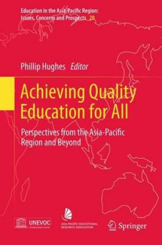 Livre Achieving Quality Education for All Phillip Hughes