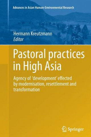 Könyv Pastoral practices in High Asia Hermann Kreutzmann