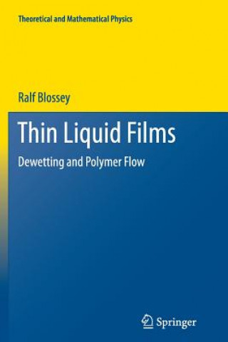 Könyv Thin Liquid Films Ralf Blossey
