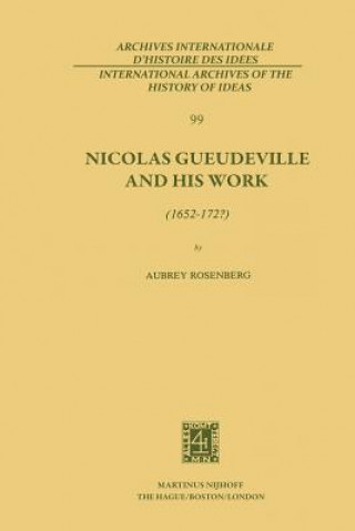 Könyv Nicolas Gueudeville and His Work (1652-172?) A. Rosenberg