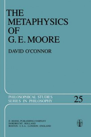 Carte Metaphysics of G. E. Moore David O'Connor