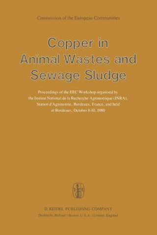 Könyv Copper in Animal Wastes and Sewage Sludge J. Dehandtschutter