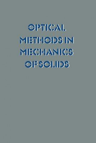 Kniha Optical Methods in Mechanics of Solids Alexis Lagarde