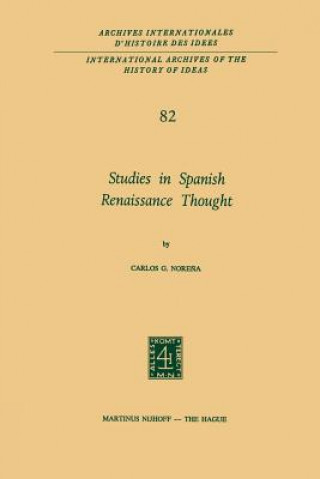 Carte Studies in Spanish Renaissance Thought Carlos G. Norena