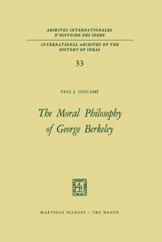 Buch Moral Philosophy of George Berkeley Paul J. Olscamp