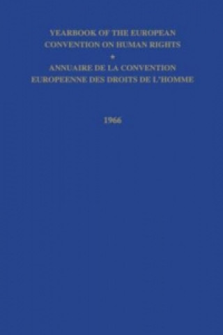 Kniha Yearbook of the European Convention on Human Right/Annuaire de la Convention Europeenne des Droits de L'Homme Council Of Europe/Conseil De L'Europe