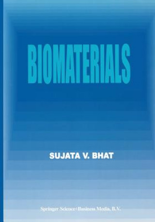 Kniha Biomaterials S. V. Bhat