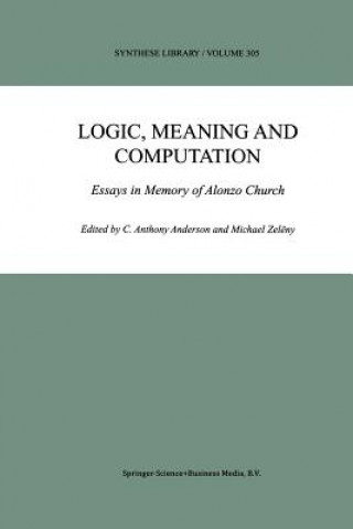 Книга Logic, Meaning and Computation C. Anthony Anderson