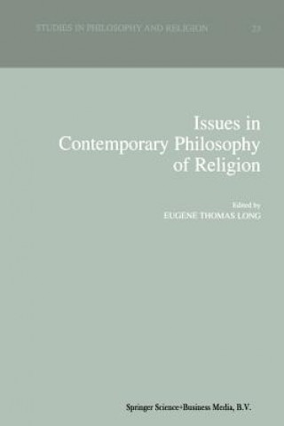 Książka Issues in Contemporary Philosophy of Religion Eugene Thomas Long