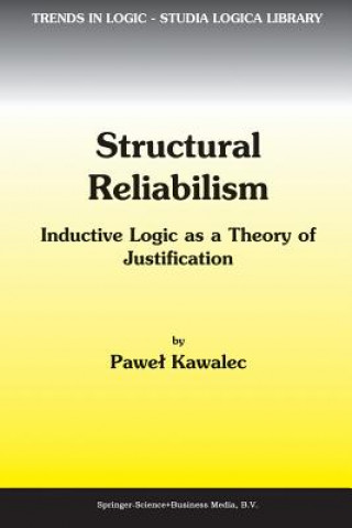 Kniha Structural Reliabilism P. Kawalec