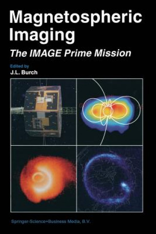 Kniha Magnetospheric Imaging - The Image Prime Mission James L. Burch