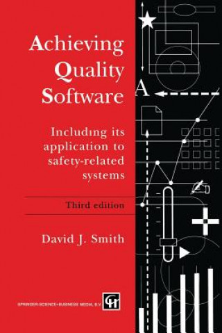 Kniha Achieving Quality Software D. J. Smith