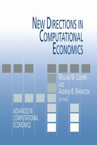 Knjiga New Directions in Computational Economics William W. Cooper