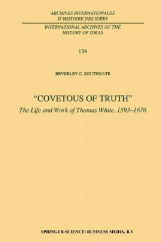 Könyv Covetous of Truth B. C. Southgate