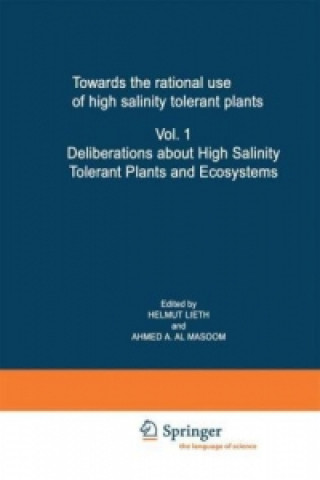 Kniha Towards the rational use of high salinity tolerant plants A. A. Al Masoom