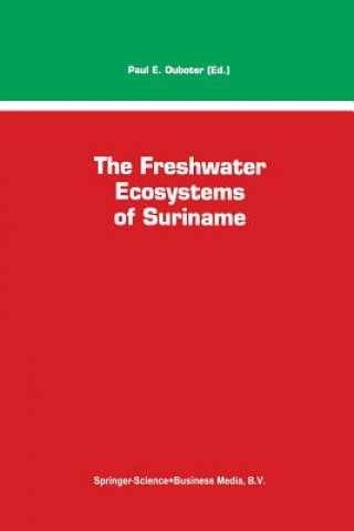 Carte Freshwater Ecosystems of Suriname P. E. Ouboter